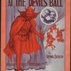 At the devil's ball