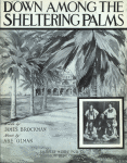 Down among the sheltering palms