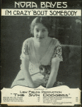 I'm crazy 'bout somebody : (and that somebody is you)