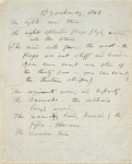 "Broadway, 1861," and "I too am drawn." Holograph poems, unsigned and undated. 1 leaf.