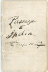 Ms. leaf recto, front cover of holograph notebook. Passage to India. Completion Pacific RR, 1869.