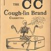The CC Cough-fin brand cigarettes... [Front paper cover]
