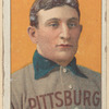 [Honus] Wagner, Pittsburg