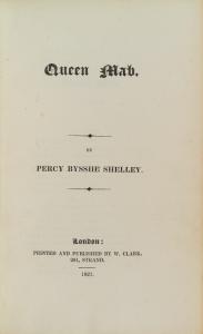 Queen Mab. By Percy Bysshe Shelley. (1821 edition, London).