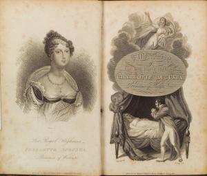 Memoirs of Her late Royal Highness Charlotte-Augusta of Wales, and of Saxe-Cobourg ...