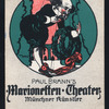 Paul Brann's Marionetten-Theater Münchner Künstler