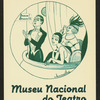 Theatres -- Museums and Collections -- Portugal -- Lisbon -- Museu Nacional do T