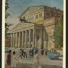 Theatres -- Russia -- Moscow -- Bolshoi