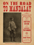 On the road to Mandalay : a barrack-room ballad