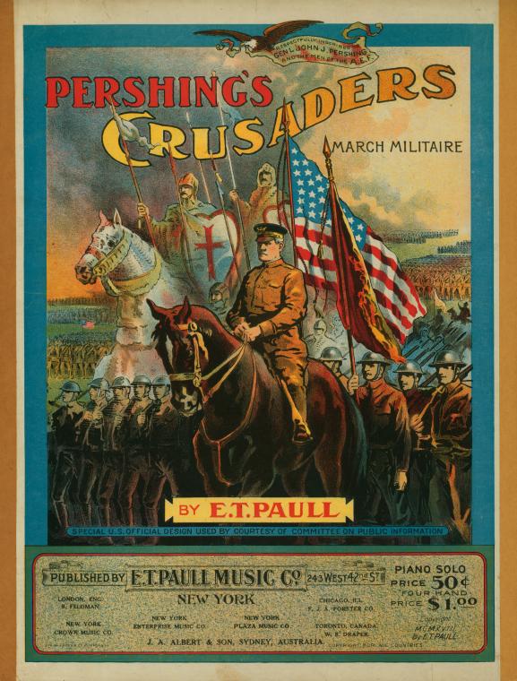 Pershing's crusaders : march-militaire - NYPL Digital Collections