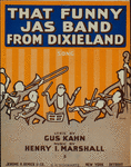 That funny jas band from Dixieland : song