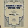 The re's more to the kiss than the sound