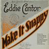 Doing the Eddie Cantor : song