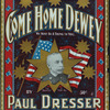 Come home, Dewey, we won't do a thing to you