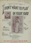 I don't want to play in your yard