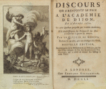 Discours qui a remporté le prix a l'Academie de Dijon, en l'année 1750 ...
