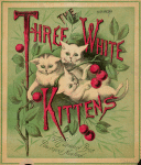 The Three white kittens 