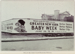 Greater New York baby week, June 20-26, 1914. Purpose: To reduce the toll of preventable infant deaths by calling city-wide attention to needs met and needs not met for infant welfare in greater New York