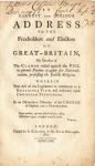 An Earnest and Serious address to the freeholders and electors of Great-Britain