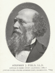 Stephen J. Field, Ll.D, Justice Supreme Court, CA