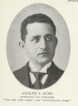 Adolph S. Ochs, journalist and publisher