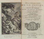 De la philosophie de la nature, ou, Traité de morale pour le genre humain,  ... 