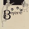 "Before" (they went to see Glinda...)