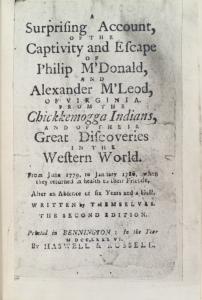 A surprising account, of the captivity and escape of Philip M'Donald, and Alexander M'Leod, of Virginia