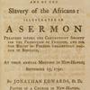 The injustice and impolicy of the slave trade and of the slavery of the Africans