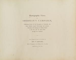 Photographic views of Sherman's campaign