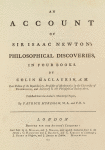 An account of Sir Isaac Newton's philosophical discoveries