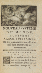 Nouveau systême du monde, conforme à l'ecriture sainte...[Vignette allégorique illustrant la création du monde]