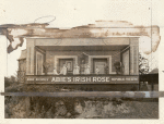 Outdoor diorama of set that reads "Anne Nichols' Abie's Irish Rose Republic Theatre"