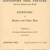 The Davenport Free Theatre... Repertory of Modern and Classic Plays." (Program)