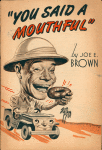 You Said a Mouthful