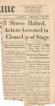 3 shows halted, actors arrested in clean-up of stage