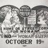 Which do you prefer? The home or street corner for woman?  Vote no on woman suffrage October 19th