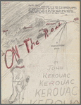 Holograph/typescript and sketch of cover design for "On the Road, a Modern Prose Novel, by John Kerouac"