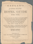 Gazlay's United States hotel guide for 1875.