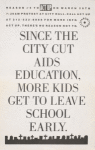 Reason #5 to ACT UP on March 28th . . . Since the City Cut AIDS Education, More Kids Get to Leave School Early