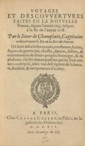 Voyages et descovvertvres faites en la Novvelle France, depuis l'année 1615. iusques à la fin de l'année 1618