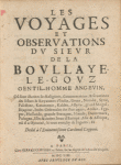 Les voyages et observations dv sievr de La Bovllaye-Le-Govz gentil-homme angevin