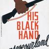 His black hand can save our land