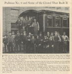 Pullman no. 6 and some of the crowd that built it