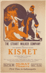Kismet: An "Arabian Night, by Edward Knoblock. (Staged at Murat Theatre, Indianapolis, IN). Flyer