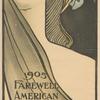 Sarah Bernhardt 1905-1906 Farewell American Tour