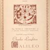 Pelican Productions presents the world premiere of T. Edward Hambleton's production starring Charles Laughton in Galileo by Berthold Brecht