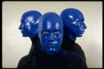 Scene fr. Off-Broadway theater piece "Blue Man Group." (New York)