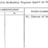 Exhibits Bi-Monthly Progress Report on Plans