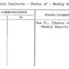 Exhibit Contracts - Status of - Weekly Reports